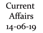 Current Affairs 14th June 2019