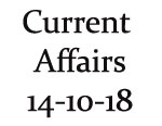 Current Affairs 14th October 2018