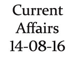 Current Affairs 14th August 2016