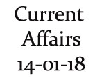 Current Affairs 14th January 2018