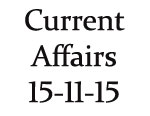 Current Affairs 15th November 2015