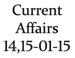 Current Affairs 14th-15th January 2015