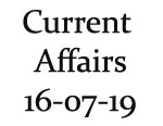 Current Affairs 16th July 2019