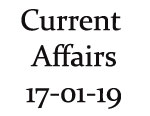Current Affairs 17th January 2019