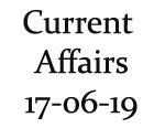 Current Affairs 17th June 2019