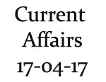 Current Affairs 17th April 2017