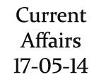 Current Affairs 17th May 2014