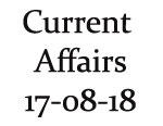 Current Affairs 17th August 2018