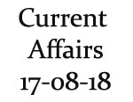 Current Affairs 17th August 2018