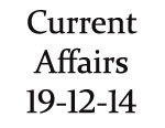 Current Affairs 19th December 2014