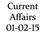 Current Affairs 1st February 2015