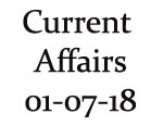 Current Affairs 1st July 2018