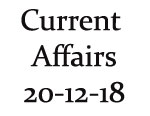 Current Affairs 20th December 2018