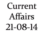 Current Affairs 21st August 2014