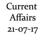 Current Affairs 21st July 2017