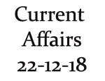 Current Affairs 22nd December 2018