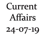 Current Affairs 24th July 2019