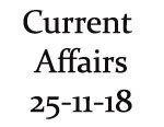Current Affairs 25th November 2018