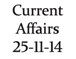Current Affairs 25th November 2014