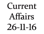 Current Affairs 26th November 2016