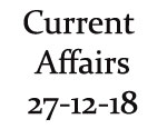 Current Affairs 27th December 2018
