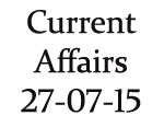 Current Affairs 27th July 2015