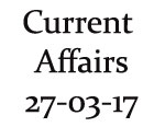 Current Affairs 27th March 2017