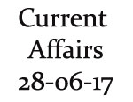 Current Affairs 28th June 2017