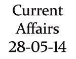 Current Affairs 28th May 2014