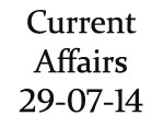 Current Affairs 29th July 2014