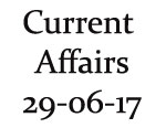 Current Affairs 29th  June 2017