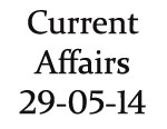 Current Affairs 29th May 2014