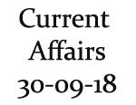 Current Affairs 30th September 2018