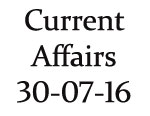 Current Affairs 30th July 2016