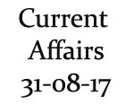 Current Affairs 31st August 2017