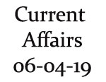 Current Affairs 6th April 2019