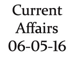 Current Affairs 6th May 2016