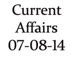Current Affairs 7th August 2014