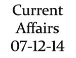 Current Affairs 7th December 2014