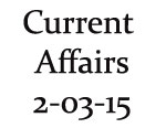 Current Affairs 2nd March 2015