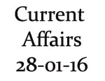 Current Affairs 28th January 2016