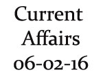Current Affairs 6th February 2016