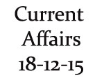 Current Affairs 18th December 2015 