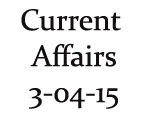 Current Affairs 3rd April 2015