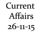 Current Affairs 26th November 2015 