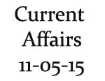 Current Affairs 11th May 2015