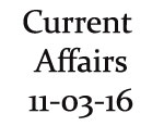Current Affairs 11th March 2016