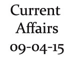 Current Affairs 9th April 2015