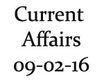 Current Affairs 9th February 2016