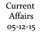 Current Affairs 5th December 2015 
